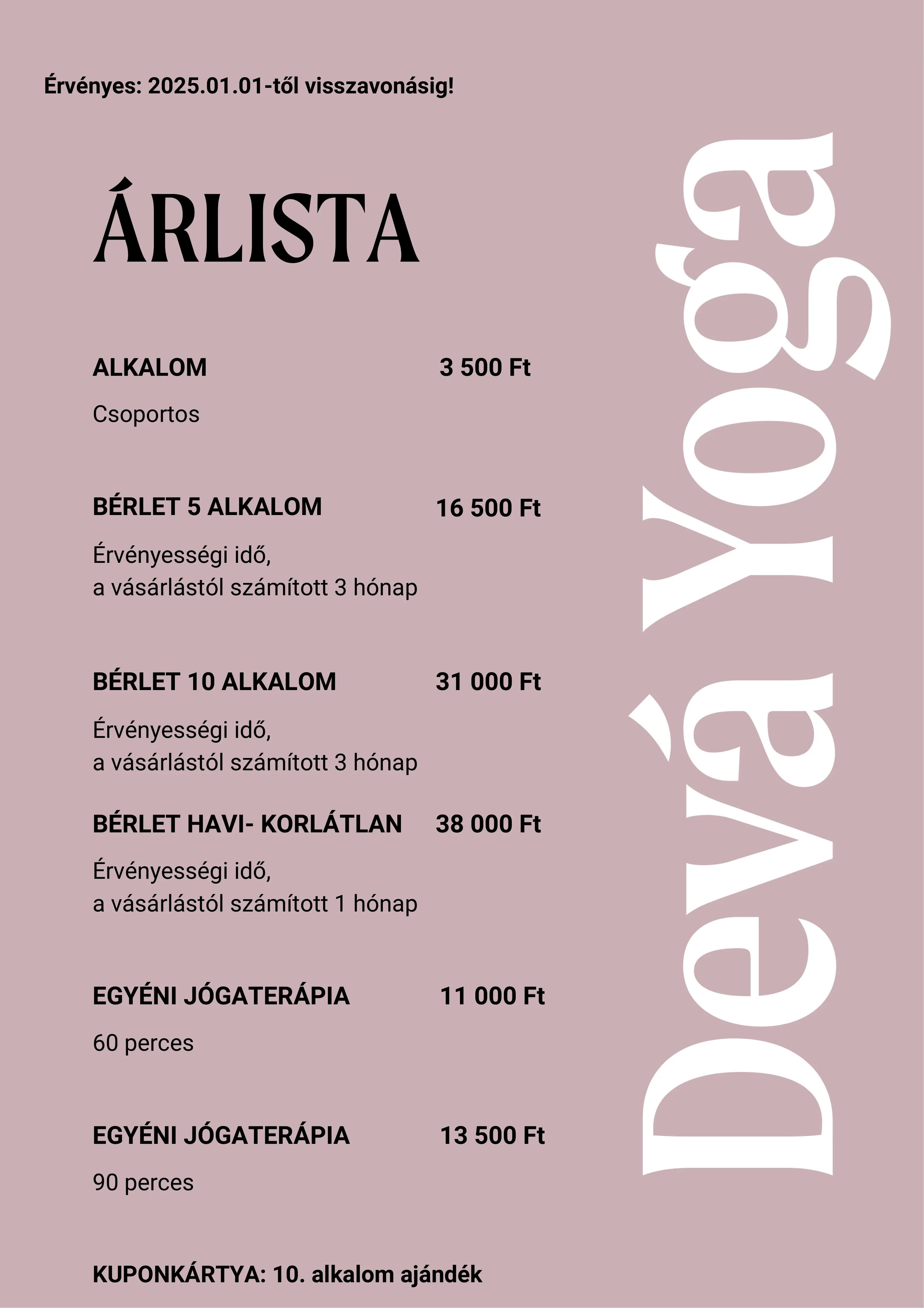 devá yoga szegedi jógastúdiójának az árlsitája